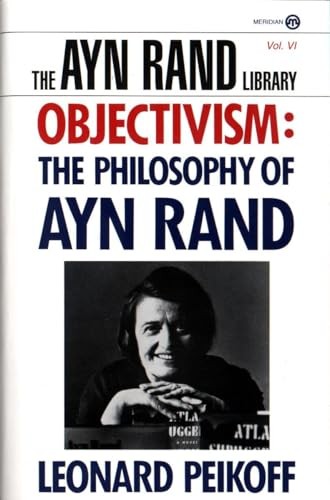 Objectivism the philosophy of - philosophy,
