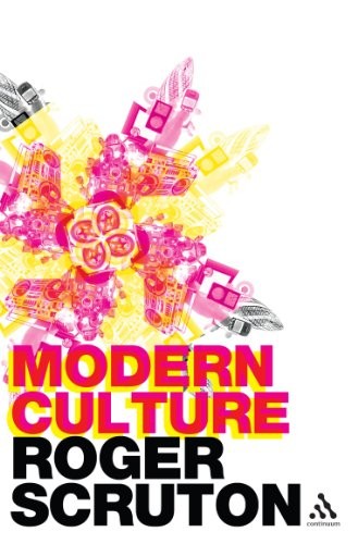 Modern culture roger scruton - culture,roger,