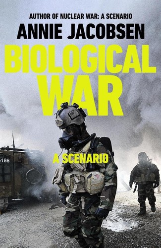 Biological war scenario by - war:,