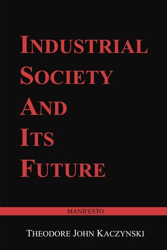 Industrial society and its - society,